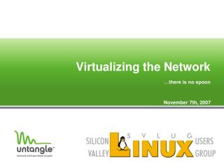Virtualizing the Network