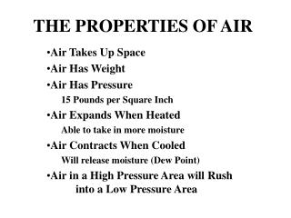 THE PROPERTIES OF AIR
