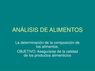 ANÁLISIS DE ALIMENTOS