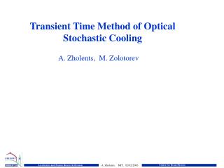 Transient Time Method of Optical Stochastic Cooling