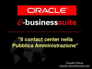 Claudio Chiesa claudio.chiesa@oracle