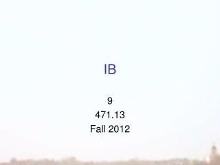 9 471.13 Fall 2012