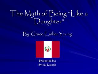 The Myth of Being “Like a Daughter”