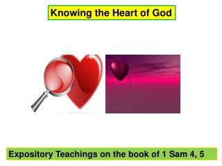 Knowing the Heart of God