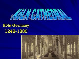 Köln Germany 1248-1880