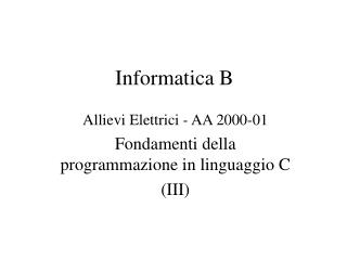 Informatica B