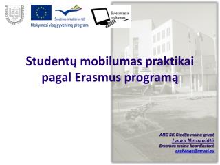 Studentų mobilumas praktikai pagal Erasmus programą