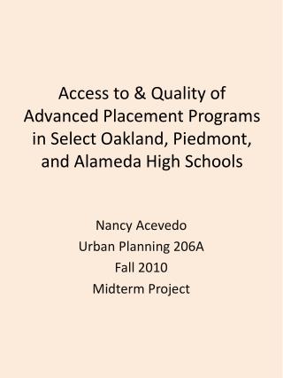 Nancy Acevedo Urban Planning 206A Fall 2010 Midterm Project