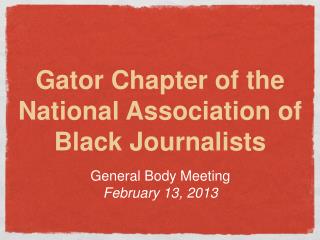 Gator Chapter of the National Association of Black Journalists