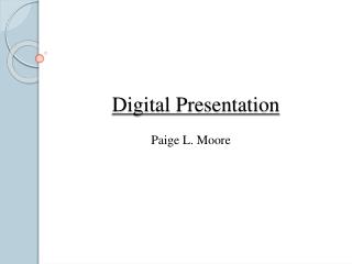 Digital Presentation