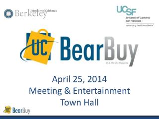 April 25, 2014 Meeting &amp; Entertainment Town Hall