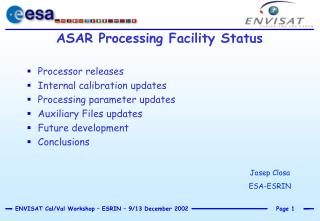 ASAR Processing Facility Status