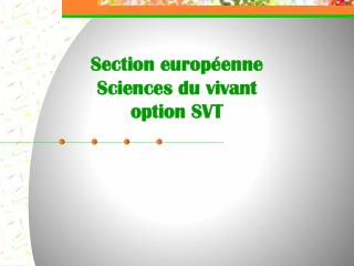 Section européenne Sciences du vivant option SVT