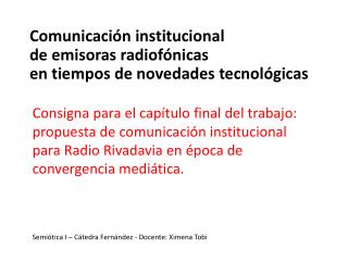 Comunicación institucional de emisoras radiofónicas en tiempos de novedades tecnológicas
