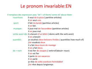 Le pronom invariable:EN