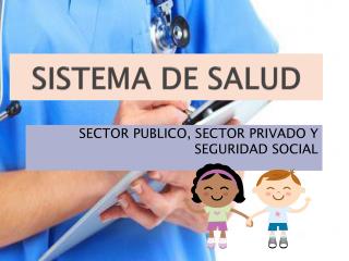 SISTEMA DE SALUD