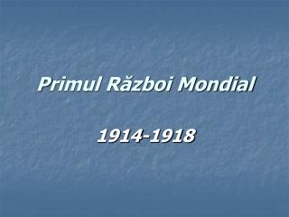 P rimul Război Mondial