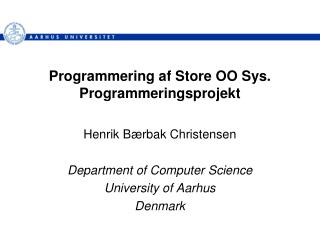 Programmering af Store OO Sys. Programmeringsprojekt