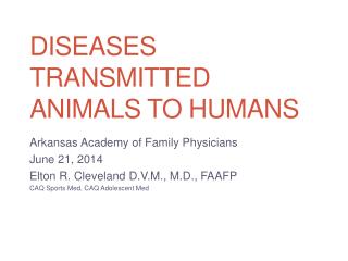 Diseases Transmitted Animals to Humans