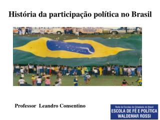 História da participação política no Brasil