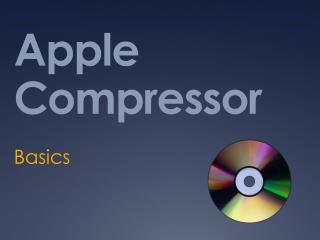 Apple Compressor