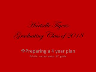 Hartselle Tigers: Graduating Class of 2018