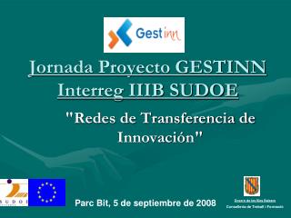 Jornada Proyecto GESTINN Interreg IIIB SUDOE