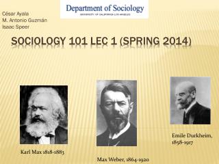 Sociology 101 Lec 1 (Spring 20 14 )