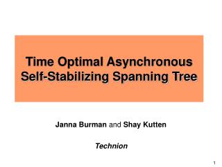Time Optimal Asynchronous Self-Stabilizing Spanning Tree
