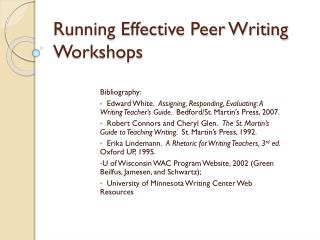 Running Effective Peer Writing Workshops