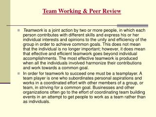 Team Working &amp; Peer Review