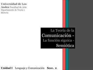 Universidad de Los Andes Facultad de Arte Departamento de Teoría e Historia