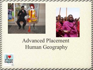 Advanced Placement  Human Geography