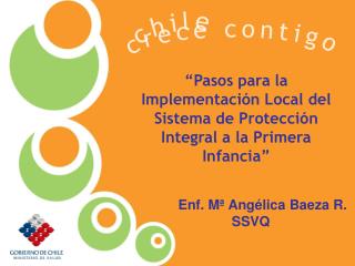 “Pasos para la Implementación Local del Sistema de Protección Integral a la Primera Infancia”