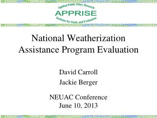 National Weatherization Assistance Program Evaluation