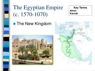 The Egyptian Empire (c. 1570-1070)