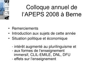 Colloque annuel de l‘APEPS 2008 à Berne