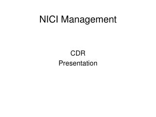 NICI Management