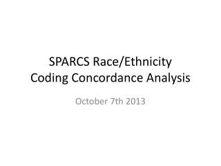 SPARCS Race/Ethnicity Coding Concordance Analysis