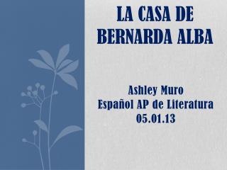 La Casa de Bernarda Alba