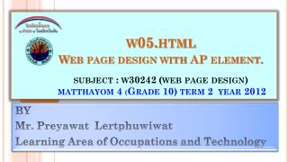 BY Mr. Preyawat Lertphuwiwat Learning Area of Occupations and Technology