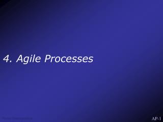 4. Agile Processes