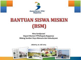 BANTUAN SISWA MISKIN (BSM)