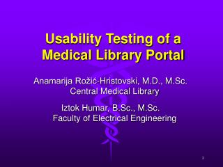 Usability Testing of a Medical Library Portal