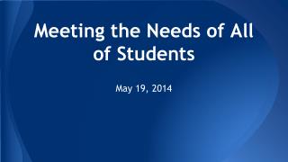 Meeting the Needs of All of Students