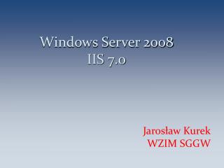 Windows Server 2008 IIS 7.0
