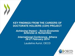 Key findings from the careers of doctorate holders (CDH) project