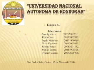 “Universidad Nacional Autonoma de Honduras”