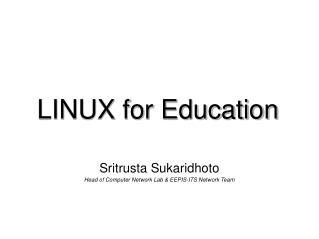 LINUX for Education