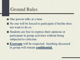 Ground Rules